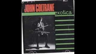 John Coltrane-One and Four