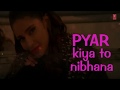 Pyar Kiya To Nibhana Armaan Malik Full HD Song