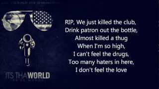 Young Jeezy - RIP ft. 2 Chainz [LYRICS] (It&#39;s Tha World)