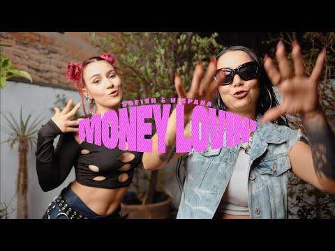 Sofish, Hispana - Money Lovin´ 🔥 (Video Oficial)