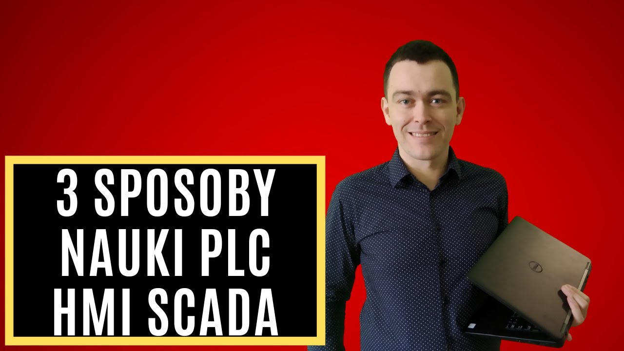3 sposoby na naukę SCADA i PLC - który wybrać w 2024?