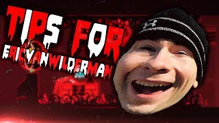My Tip&#39;s &amp; Trick&#39;s for EricVanWilderman on bloodbath!