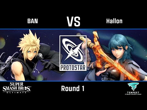 BAN (Cloud) vs Hallon (Byleth) - Ultimate Round 1 -  Protostar #47
