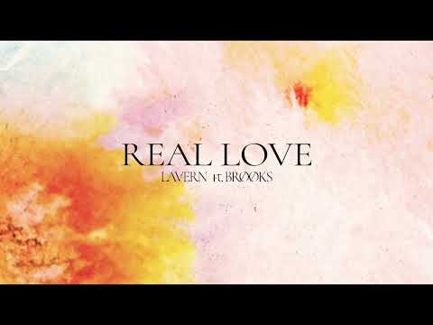 Lavern ft. BRØØKS - Real Love (Official visualizer)