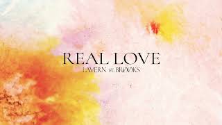 Download lagu Lavern ft. BRØØKS - Real Love ( visualizer) mp3
