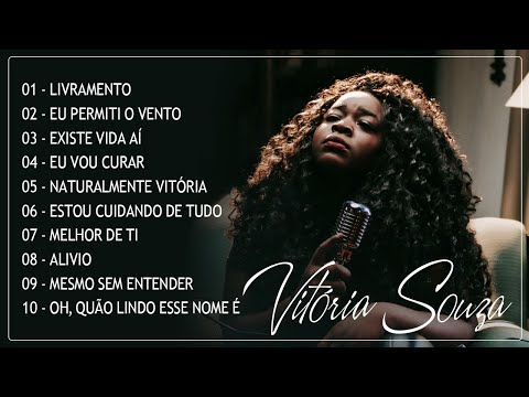 Vitória Souza | Eu Permiti o Vento , Livramento - CD COMPLETO 2021