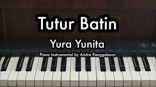 Download lagu Tutur Batin - Yura Yunita | Piano Karaoke by Andre Panggabean mp3