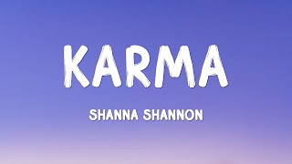 Download lagu Shanna Shannon - Karma - Lirik Lagu mp3