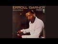 If I Had You - Erroll Garner