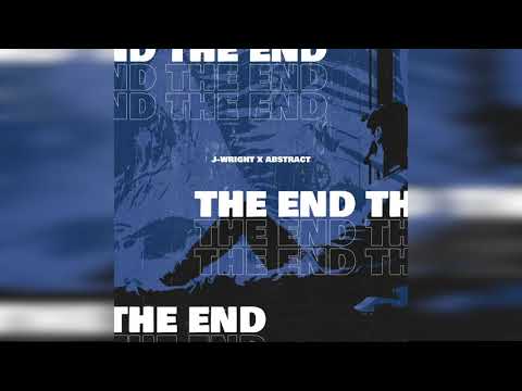 J-Wright - The End (w/ Abstract) Prod. Larry Beats