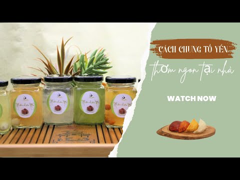 Cách chưng Tổ Yến thơm ngon tại nhà