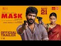MASK Trailer Kavin Andrea J GV Prakash Kumar Ruhani Vikarnan A