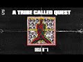 A Tribe Called Quest - Sucka Ni**a (Official Audio)