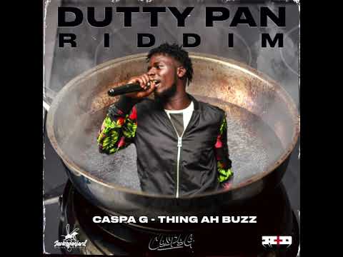 Caspa G - Thing Ah Buzz (Dutty Pan Riddim) | Vincy Soca 2021