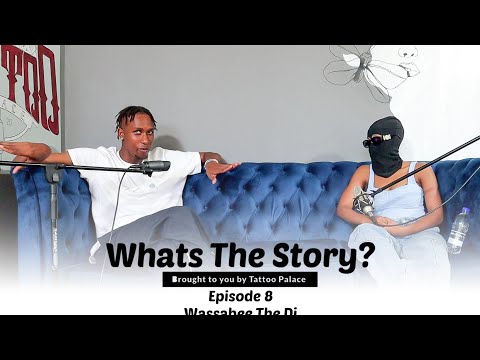 What's The Story Eswatini | Wassabee The Dj | Episode 8