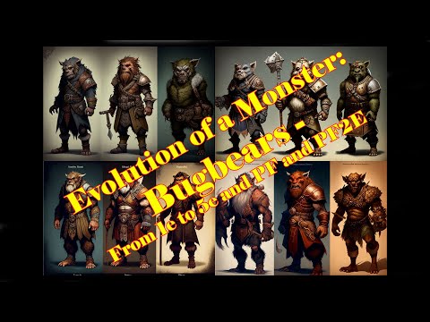 Evolution of a Monster - Bugbear (Ep 10)