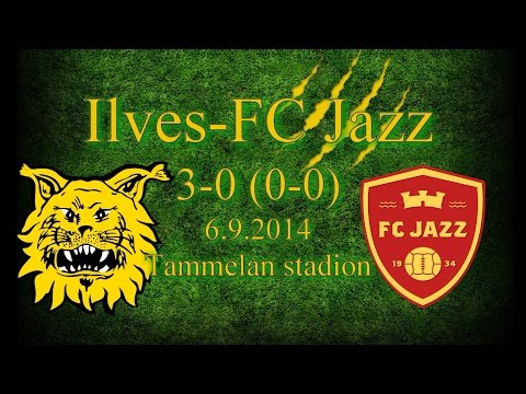 Ilves-FC Jazz 3-0 (0-0) Ykkönen maalikooste 6.9.2014