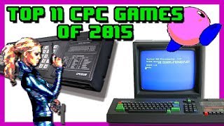 Top 11: Amstrad CPC Games of 2015