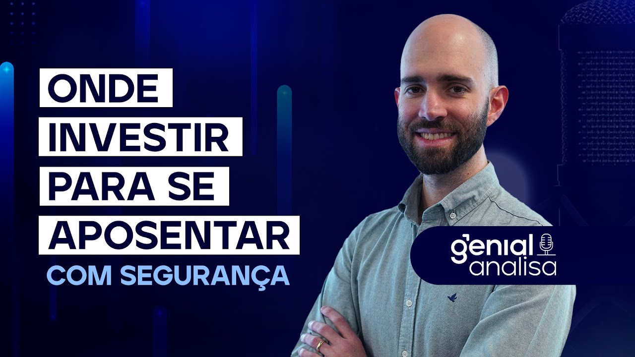 🔴 ONDE INVESTIR PARA SE APOSENTAR COM SEGURANÇA? APRENDA PREVIDÊNCIA PRIVADA | Genial Analisa