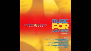 Mafia & Fluxy Presents Music For Lovers, Vol. 6 (Full Album)