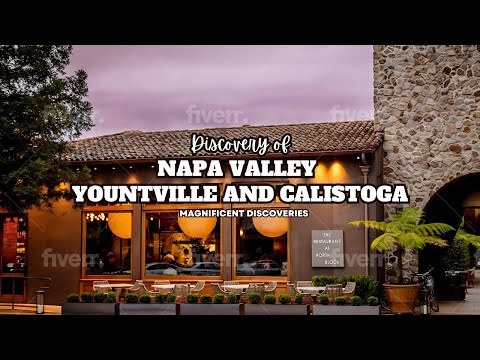 Napa Valley Luxury Escape: Yountville & Calistoga's Best Kept Secrets!