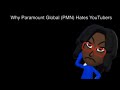 Why Paramount Global PMN Keeps Blocking YouTube Videos