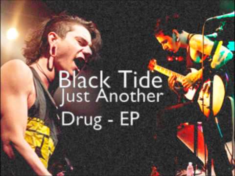 Black Tide - Through Thick and Thin [Letra] [Just Another Drug (EP 2012)]