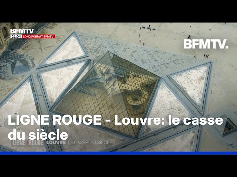 LIGNE ROUGE - Louvre: le casse du siècle