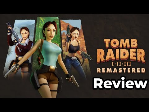 Eine Perle der Nostalgie: Tomb Raider I-III Remastered Review (Switch)