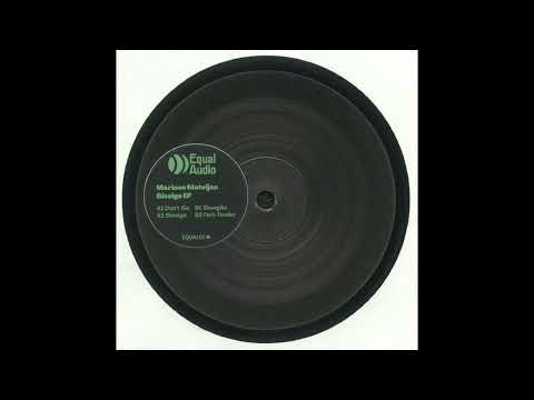 Mariano Mateljan - Don't Go [EQUAL01]