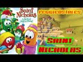 VeggieOSTales Saint Nicholas A Story Of Joyful Giving