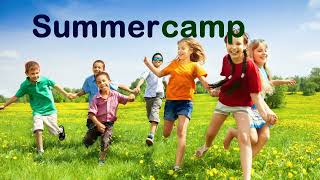 Summer camp. Summer vacation. ESL/ESOL video A1-A2