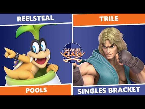 Cavalier Clash #2: Pools - Reelsteal (Bowser Jr.) Vs Trile (Ryu, Ken) SSBU Singles