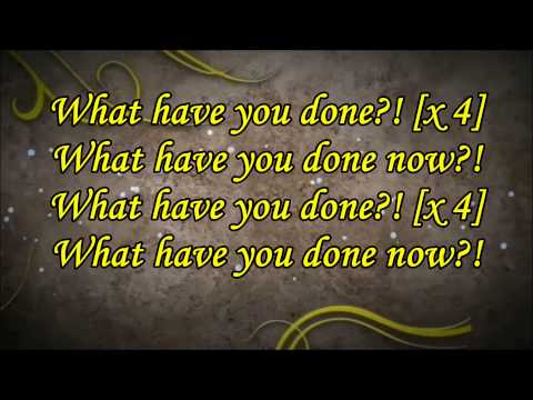 What Have You Done - Within Temptation (feat. Keith Caputo) - Lyrics (HD)