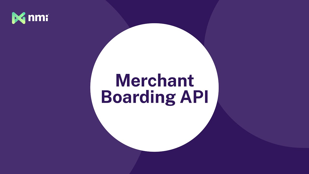 The Merchant Boarding API