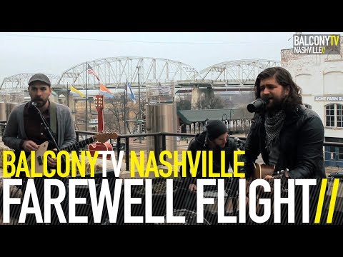 FAREWELL FLIGHT - SCARECROW (BalconyTV)
