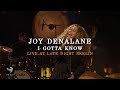 Joy Denalane - I Gotta Know (Live at Late Night Berlin)