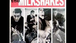 The Milkshakes "Seven Days"