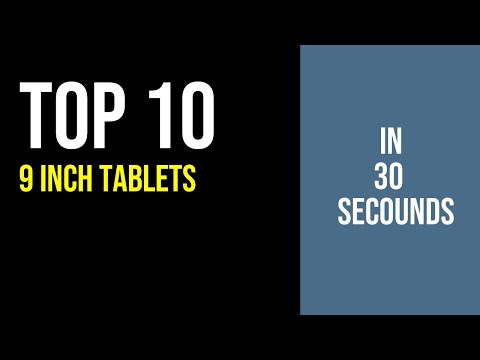 9 inch Tablets