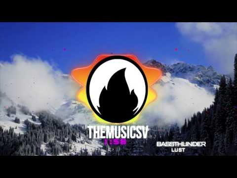 Bassthunder - Lust