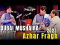 AZHAR FRAGH I FULL OFFICIAL VIDEO I JASHN-E-URDU I DUBAI MUSHAIRA & KAVI SAMMELAN I 9 DEC 2023,