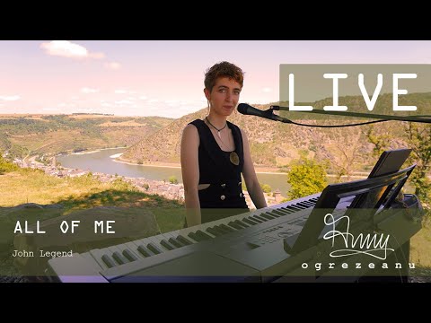 All of Me - Anny Ogrezeanu | Live at Wedding in Oberwesel