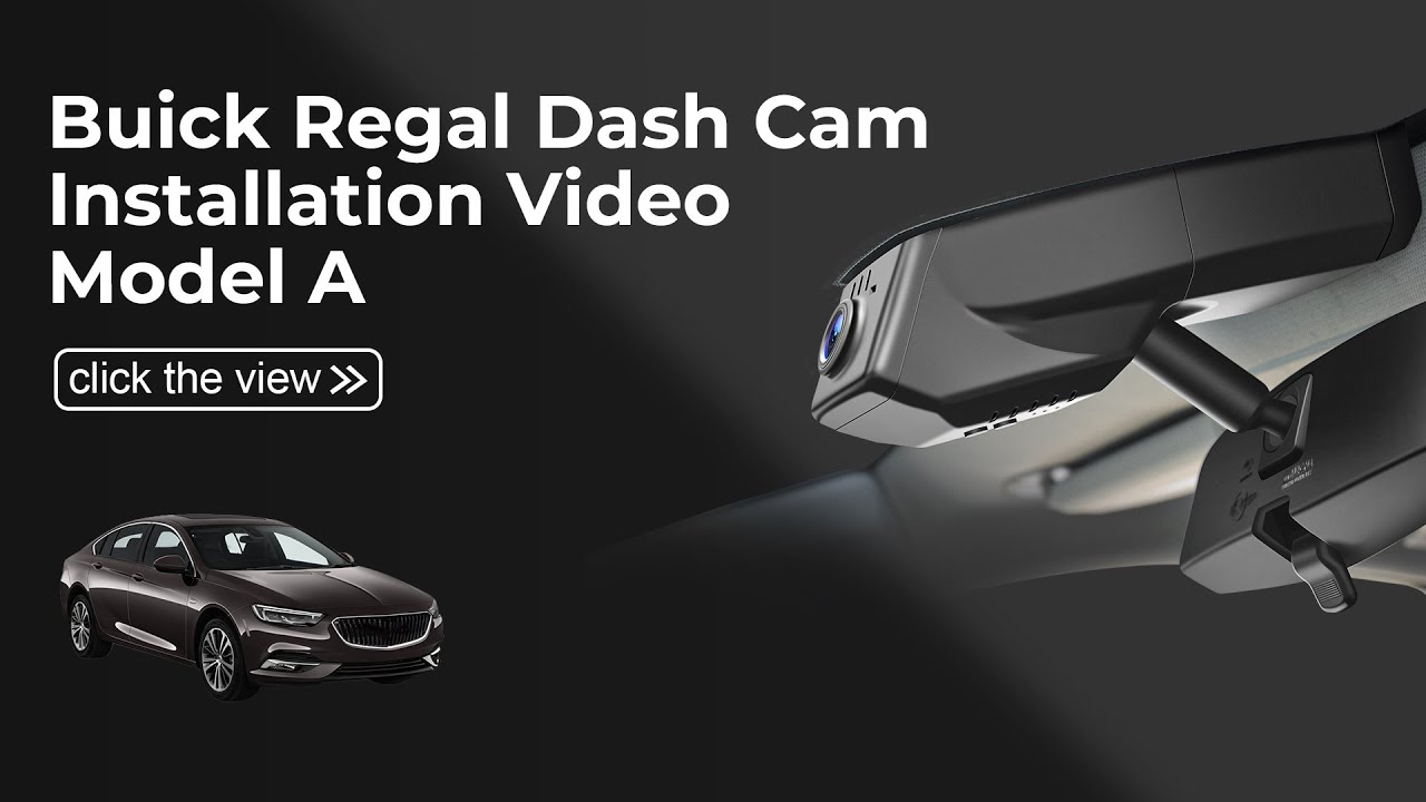 Buick Regal 2018-2020 Dash Cam Install Guide | Model A 019C