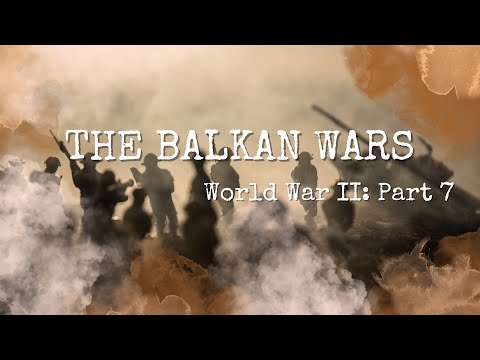 Yugoslavia & Greece vs Axis | Untold Stories of the Balkan WWII Campaign | WW 2 Series Part 7