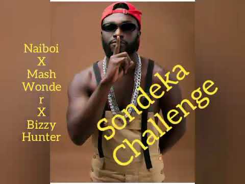 Naiboi X Mash Wonder X Bizzy Hunter- Sondeka Remix(Official Audio)