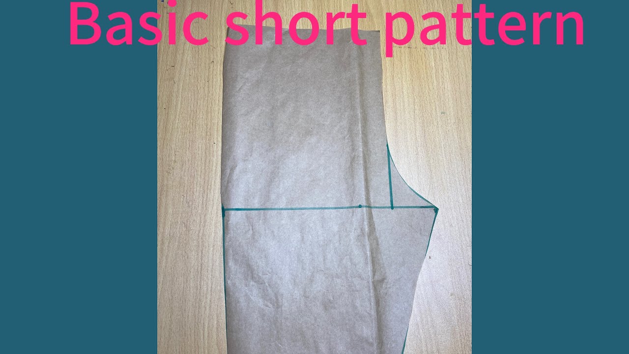 Basic short pants pattern drafting #diy #simplesewingpatternsforbeginners