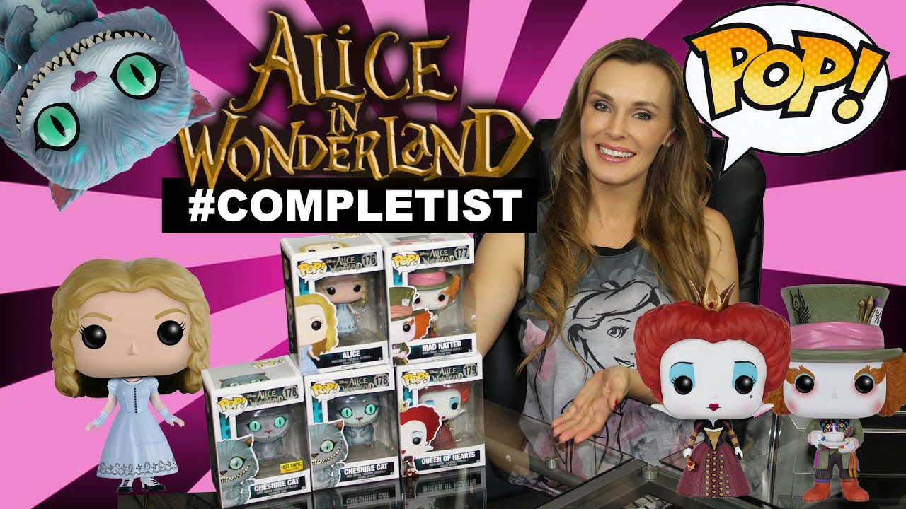 Watch #COMPLETIST: FUNKO POP! Disney's Alice In Wonderland Collection Now #COMPLETIST: FUNKO POP! Disney's Alice In Wonderland Collection