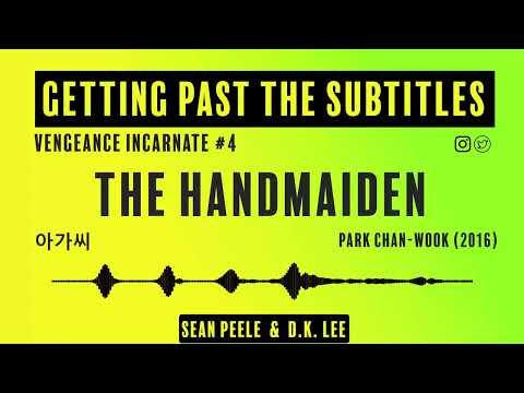 The Handmaiden | Podcast Review