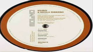 Joubin & Nicola Torriero ‎– Haunting (Speak To You Mix) 2005