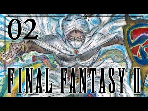 FINAL FANTASY II #02 Weißmagier Min'U [Deutsch, Let's Play, Blind, Gameplay]